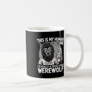 Mug Costume humain Werewolf amateur de café Drôle Hall