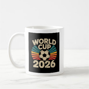 Mug Coupe du Monde 2026 ⚽ – Football Fan Global Soccer