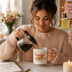 Mug "Courez pour votre vie – Citation motivationnelle 