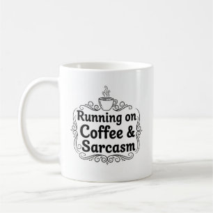 Mug Courir sur du café et de la confiture de sarcasme 