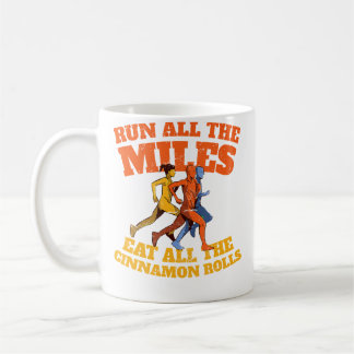 Mug Courir Tous Les Miles Manger Tous Les Roulés À La