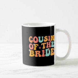 Mug Cousin Groovy De La Mariée Réception De Mariage Co