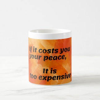 Mug Coût de la paix : Citation provocatrice