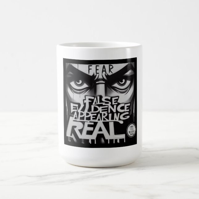 Mug CRAINTE Fausses preuves apparaissant réelles (Centre)
