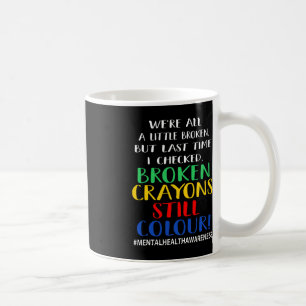 Mug Crayons cassés Couleur encore Sensibilisation à la