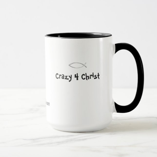 Mug Crazy 4 Christ gotGod316.com (Droite)