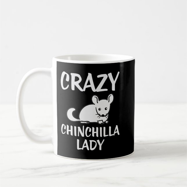 Mug Crazy Chinchilla Lady Lover Premium (Gauche)