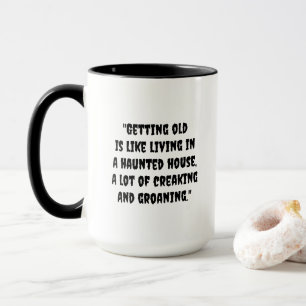 Mug Creaks, Groans et café amusant