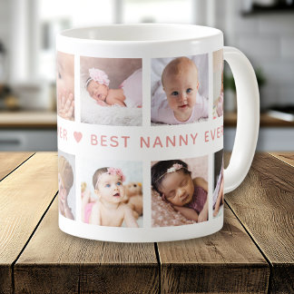 Mug Create Your Own 12 Photo Collage Best Nanny Ever 