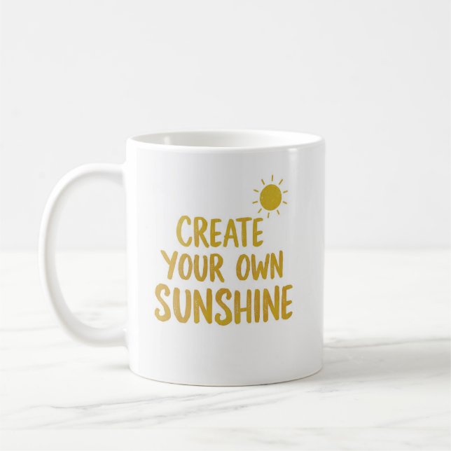 Mug Create your own sunshine quote on (Gauche)