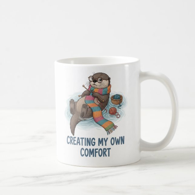 Mug Creating My Own Comfort - Cute Knitting Otter (Droite)