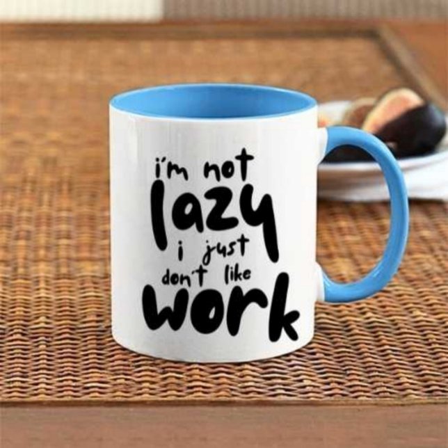 Mug Créez votre propre Je ne suis pas Lazy Moderne | C (Créateur téléchargé)