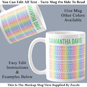 Mug Créez Votre Propre Message Caché et Nom Arc-en-cie