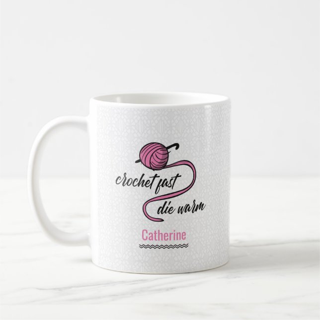 Mug Crochet Rose Rapide, Mourir Chaud (Gauche)