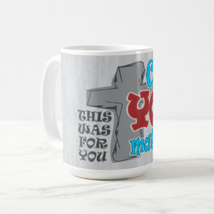 Mug Croix du Christ pour vous Cuz You Matter T-Shirt