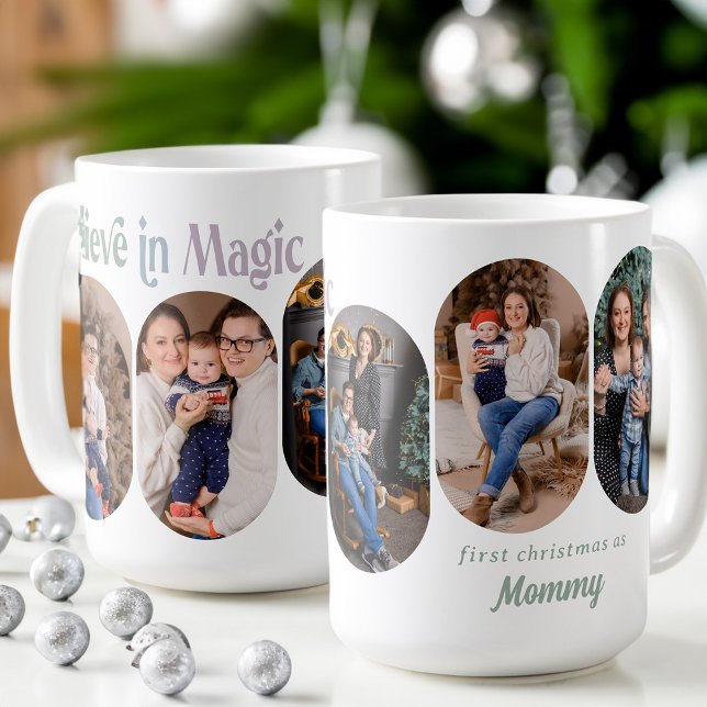 Mug Croyez en Magic 5 Roundé Lozenge Photo New Mom (Believe in Magic first christmas with new baby 5 photo mug  Rounded Lozenge Photo Collage collection)
