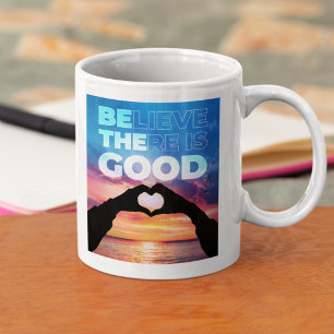 Mug Croyez Qu'Il Y A Un Bon Graphique Coeur
