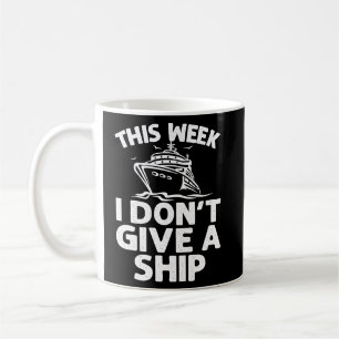 Mug Cruise For Men Women Cruise Ship Cruising