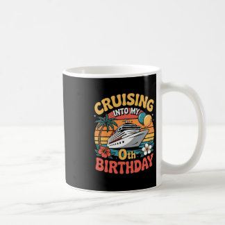 Mug Cruising Into My 0th Birthday 