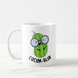 Mug Cucum-blur Funny Veggie Cucumber Pun