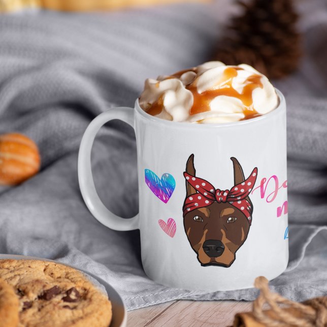 Mug Custom Doberman Maman mignonne Mère's Day Amoureux (Créateur téléchargé)