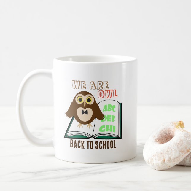 Mug Cute fun We are owl Back to school Personalize (Avec donut)