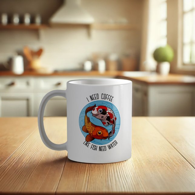 Mug Cute Koi Carp J'Ai Besoin De Café Comme Le Poisson (Créateur téléchargé)