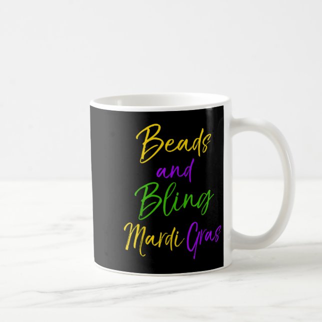 Mug Cute Mardi Gras Party Quote Gift Beads And Bling M (Droite)