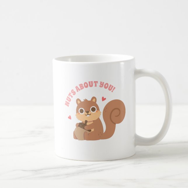 Mug Cute Squirrel Nuque À Propos De Toi Drôle Pun (Droite)