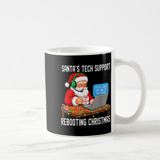 Mug Cute Support Tech Santa's Rebooting (Droite)