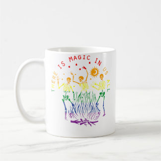 Mug Cute There Is Magic In Us All Skeleton Lgbtq Gay P