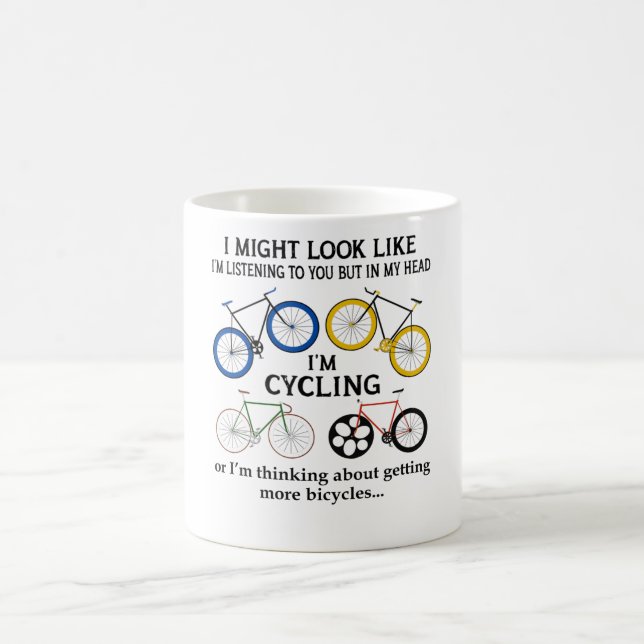 Mug Cyclisme Je pourrais avoir l'air de vous écouter (Centre)