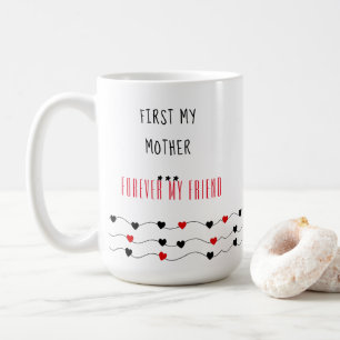 Mug D'abord ma mère - jour de mères