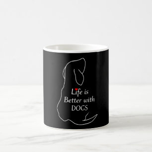 Mug Dachshund Life is Better With Dogs Citation Chien 