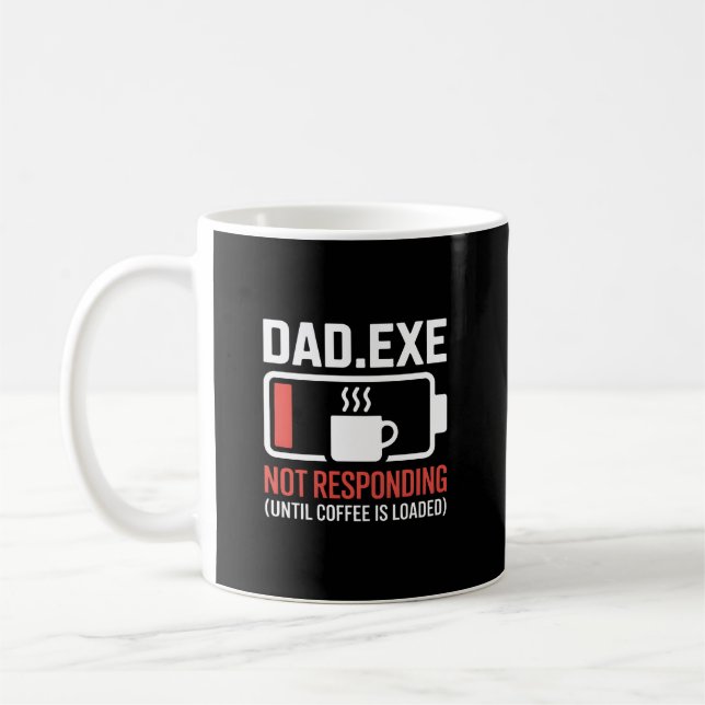 Mug Dad.exe Café Chargé Ne Répond Pas Programmeur (Gauche)