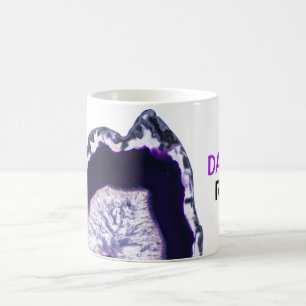Mug *~* DAD ROCKS Crystals Agate Stones Géode lapidair