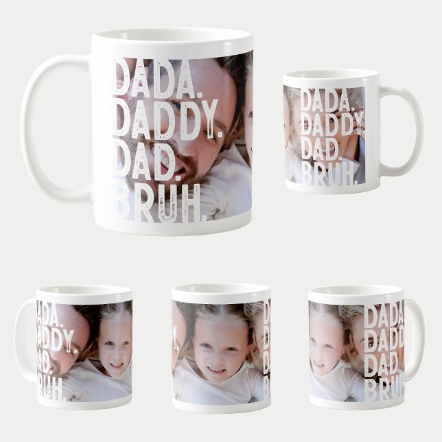 MUG DADA DADDY DAD DAD BRUH GRANDE FÊTE DES PÈRES PHOT (Créateur téléchargé)