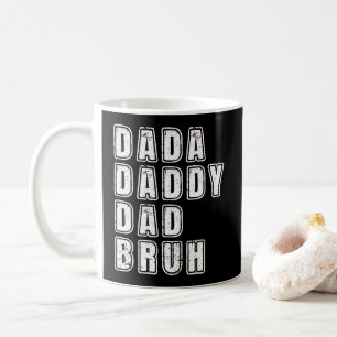 Mug Dada Papa Papa Bruh Vintage Drôle de citations de