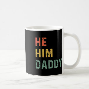 Mug Daddy Lover Valentine Citation Amusant Il Daddy 3