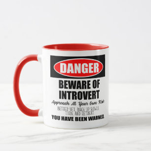 Mug Danger Attention au panneau Introvert