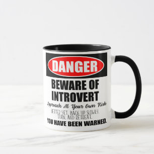 Mug Danger Attention au panneau Introvert