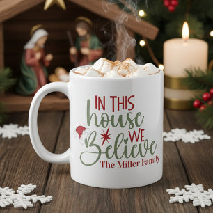 Mug Dans Cette Maison, Nous Croyons La Personnalité Pè