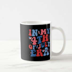 Mug Dans Mon 4 juillet Époque Drôle Patriotique Améric