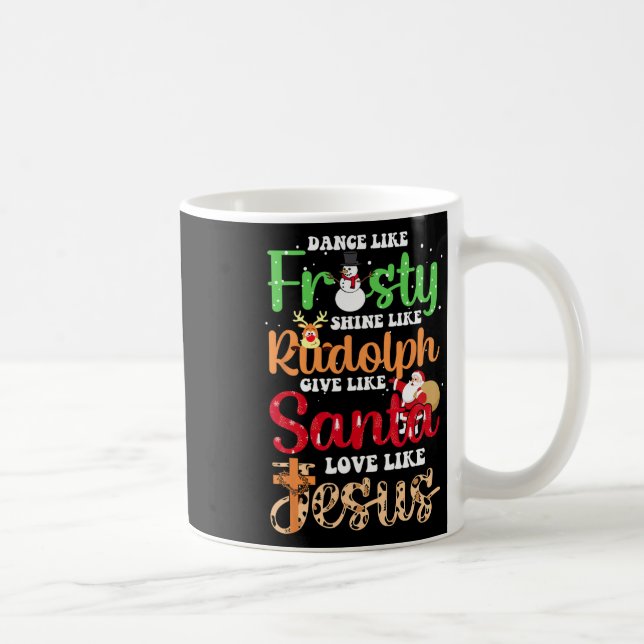Mug Danse Comme Frosty Shine Rudolph Donner Père Noël  (Droite)