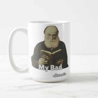 Mug Darwin “My Bad!” Mug- Evolutionary Humor 