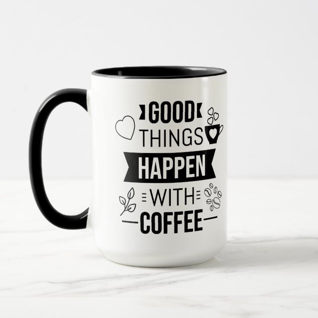Mug De bonnes choses se passent avec le café positif c (Gauche)