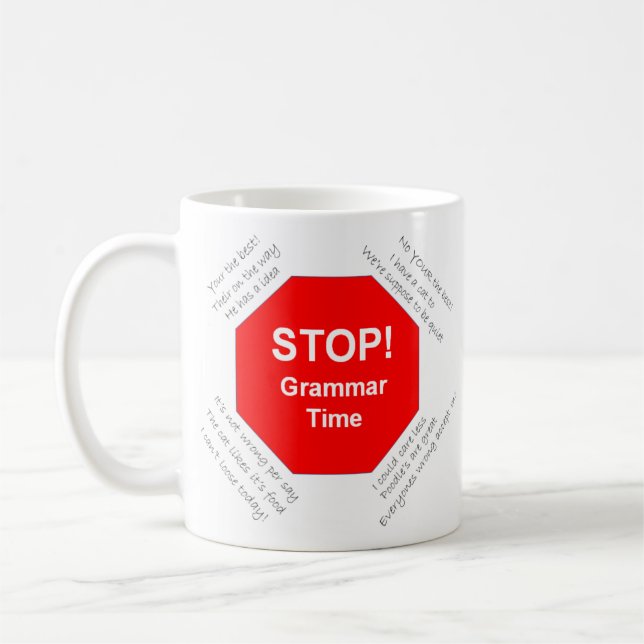 Mug de café amusant mauvaise grammaire (Gauche)