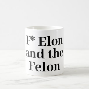 Mug de café F* Elon