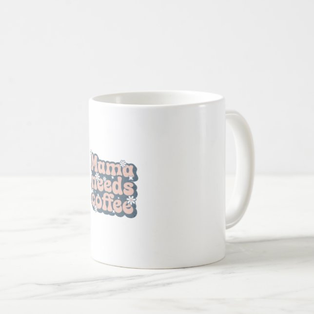 Mug de café pour mères (Devant droit)