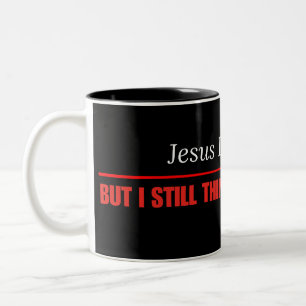 Mug de café sarcastique drôle — Jésus vous aime ma